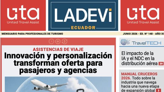 Revista Ladevi Ecuador de junio 2026 incluye un especial asistencia al viajero.&nbsp;
