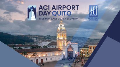 Inscripciones abiertas para ACI Airport Day Quito