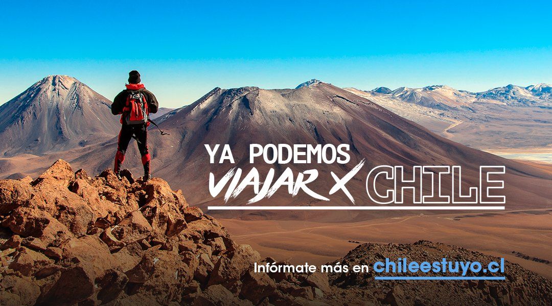 Sernatur lanzó la campaña Ya podemos viajar x Chile