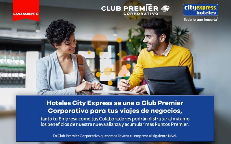 HOTELES CITY EXPRESS. Unión con Club Premier Corporativo