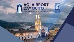 Inscripciones abiertas para el ACI Airport Day Quito.&nbsp;