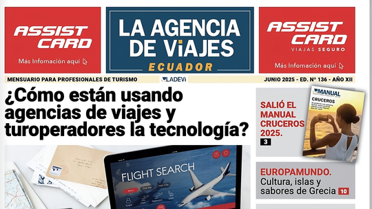 Ya está disponible la Revista La Agencia de Viajes de junio de Ladevi Ecuador.