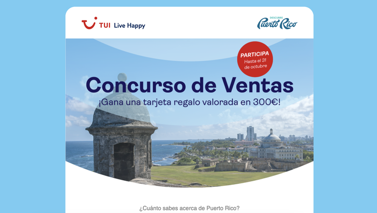 Campaña de promoción conjunta entre TUI Spain y Discover Puerto Rico.