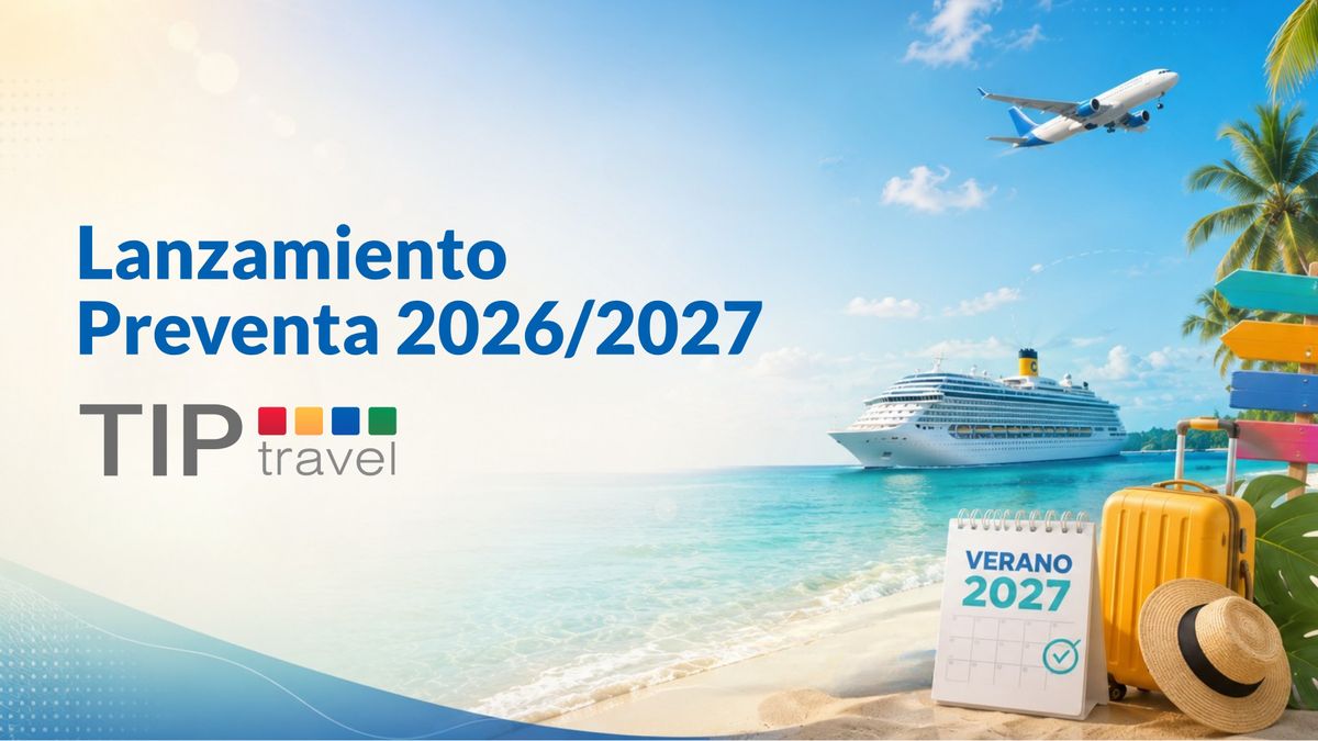 Tip Travel: la nueva preventa 2026/2027 de cupos confirmados fue pensada para que las agencias de viajes puedan ofrecer a sus pasajeros mayores facilidades de pago para la próxima temporada de verano.