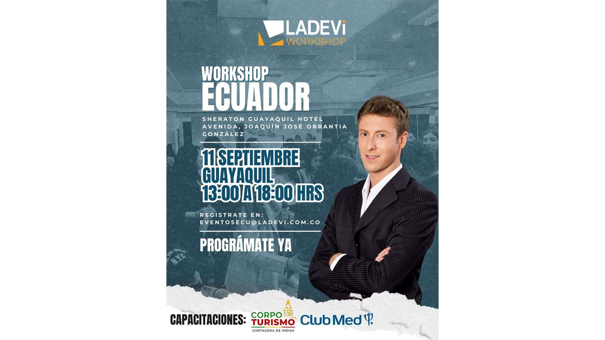 Inscripciones abiertas al Ladevi Workshop en Guayaquil.