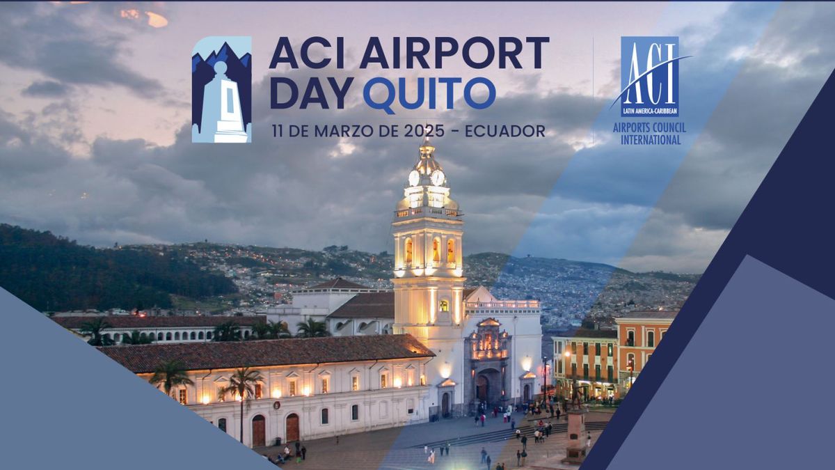 Inscripciones abiertas para el ACI Airport Day Quito.&nbsp;