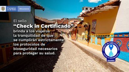 El sello Check in Certificado es otorgado por Ministerio de Comercio, Industria y Turismo.&nbsp;