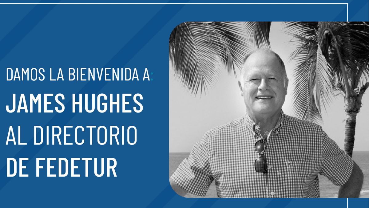 Fedetur presentó como nuevo director a James Hughes, actual director ejecutivo de Hotelera Alcazar (Hotel Sheraton Santiago). - Ladevi Medios y Soluciones Fedetur presentó como nuevo director a James Hughes, actual director ejecutivo de Hotelera Alcazar (Hotel Sheraton Santiago).