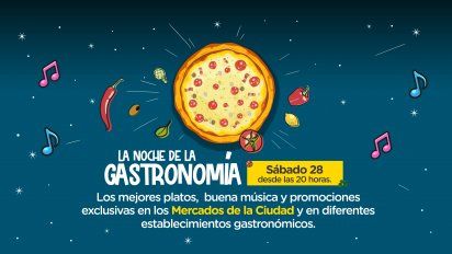 La Ciudad vuelve a organizar la Noche de la Gastronomía para reactivar el consumo.