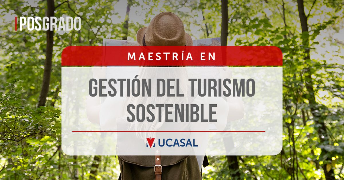 La Ucasal ofrece en su portfolio la Maestría en gestión del turismo sostenible.