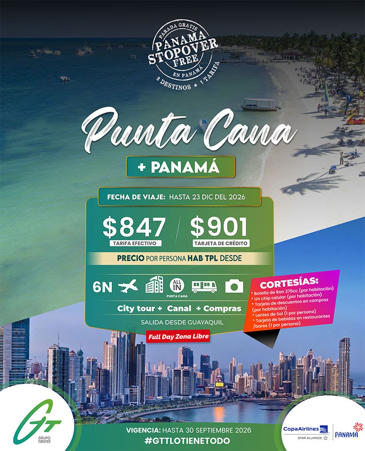 GTT presenta paquete a Punta Cana y Panam&aacute; con vigencia hasta el 30 de septiembre.