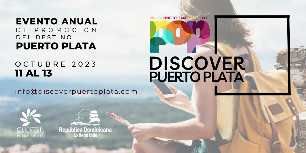 Discover Puerto Plata tendrá lugar del 11 al 13 de octubre de 2023. 