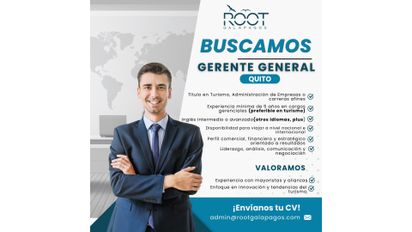 ROOT Galápagos busca un(a) Gerente General