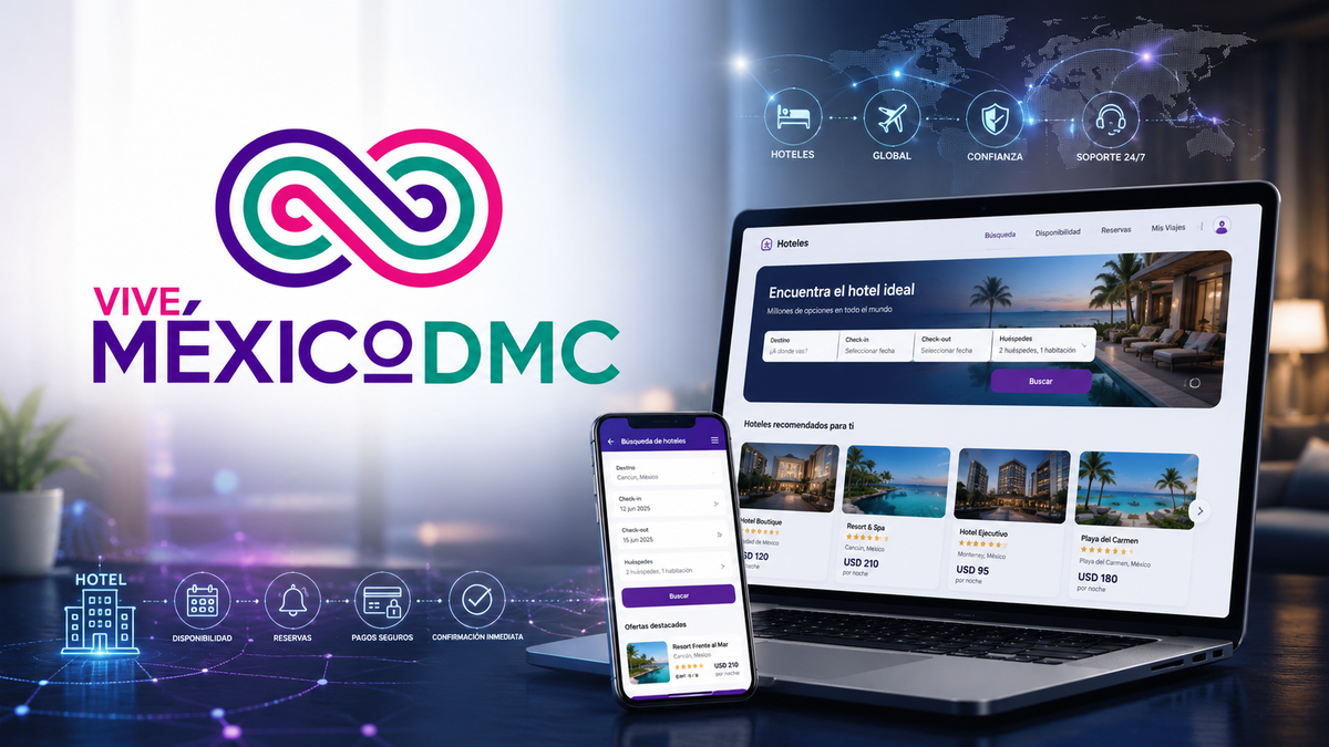 Vive México DMC fortalece su oferta con el lanzamiento de su central de ventas hoteleras internacionales.