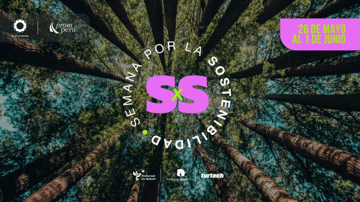 Con el apoyo de Biosphere y PromPerú, Turtech, Fundación Plan 21 y Preferred by Nature estarán desarrollando la primera edición de la Semana por la Sostenibilidad.&nbsp;