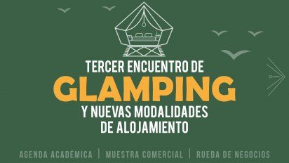 Se acerca el Encuentro de Glamping y Nuevas Modalidades de Alojamiento