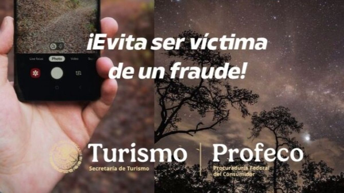 Sectur y Profeco emiten recomendaciones para evitar fraudes durante la temporada vacacional como parte de su nueva campaña de prevención.