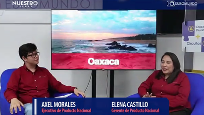 Euromundo destaca programación en Chihuahua, Chiapas y Oaxaca