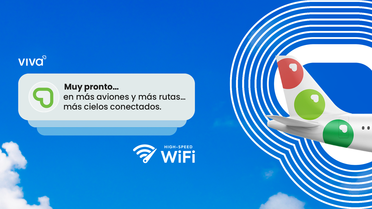 Los aviones de Viva Aeorobus brindarán servicio de internet de alta velocidad.