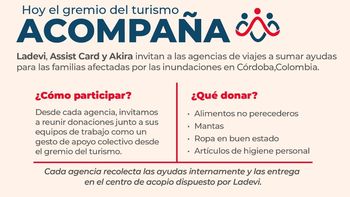Colaboradores de agencias de viaje organizan donaciones para las familias afectadas en Córdoba.