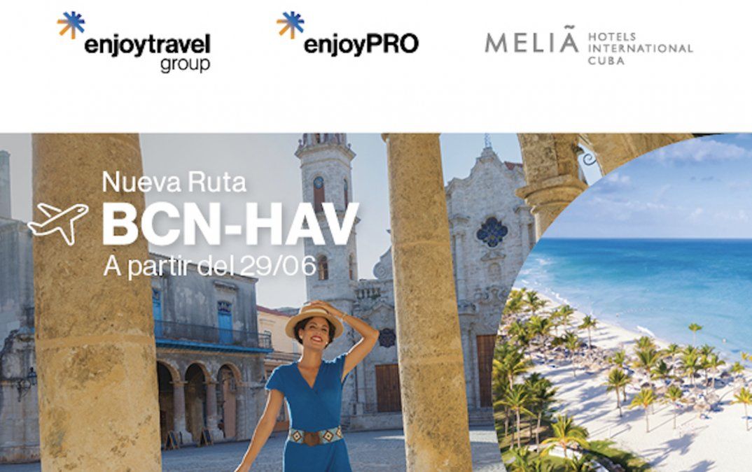 Cartel promocional de Enjoy Travel Group y Melia para promocionar el vuelo Barcelona-La Habana