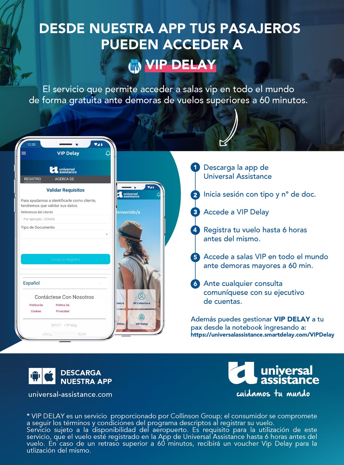 Universal Assistance: VIP Delay es sinónimo de comodidad