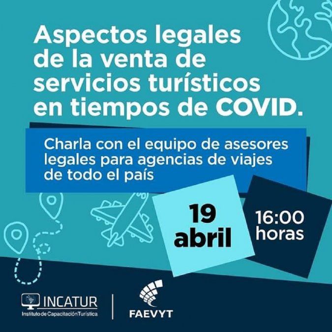 Faevyt brindará una charla para entender y recalcular la venta de los servicios turísticos en tiempos de Covid-19.