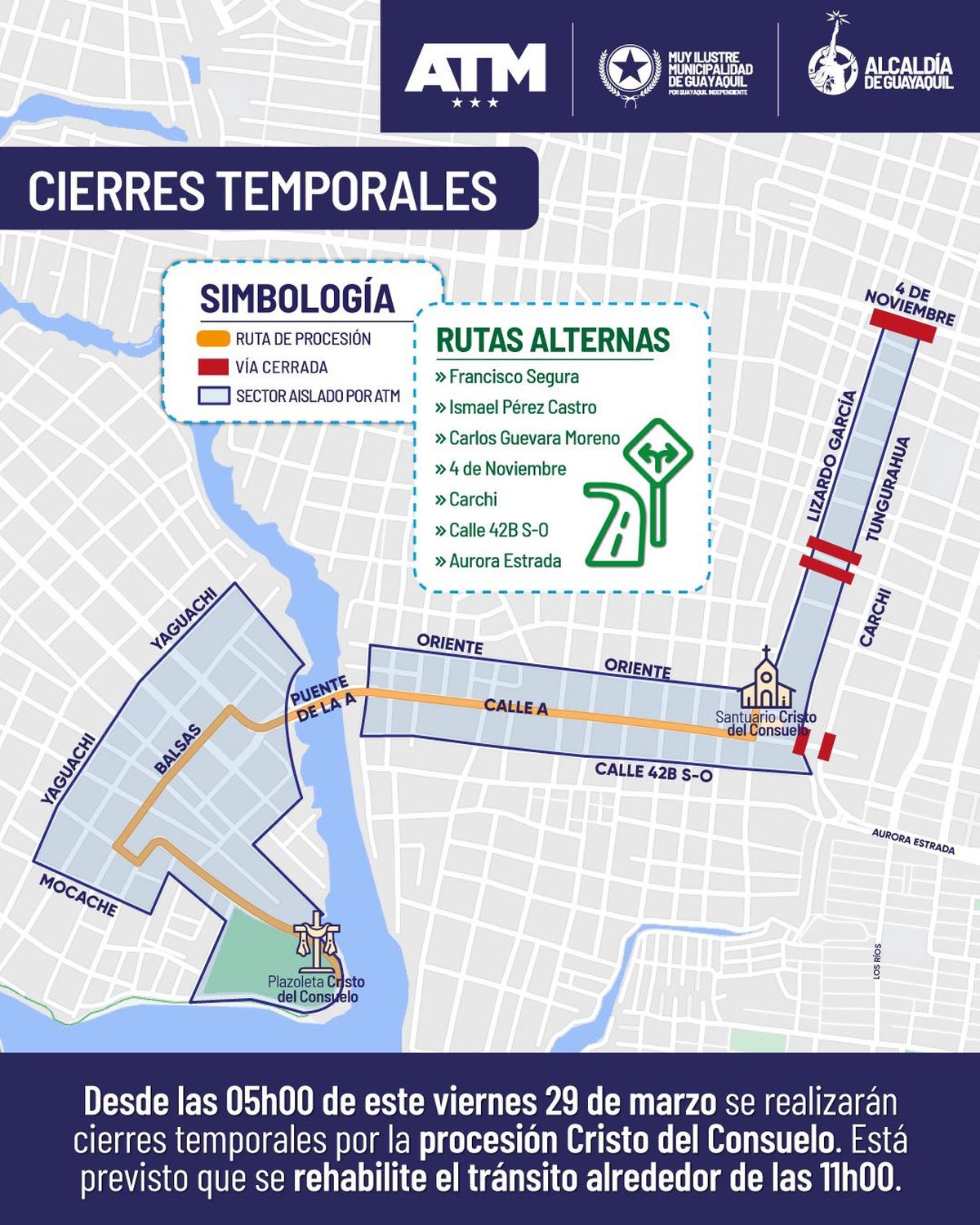 Toma en cuenta que los cierres temporales por la procesión Cristo del Consuelo inician este viernes 29 de marzo desde las 05h00.