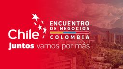 El Encuentro de Negocios Chile-Colombia es organizado por ProChile. 