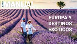 El Manual Europa y destinos exóticos 2026 es una herramienta comercial clave para agentes de viajes que reúne tendencias locales y regionales, agenda profesional, novedades de productos y análisis de mercado.