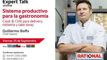 Rational presenta un&nbsp; Expert Talk onlineSistema productivo para la gastronomía-Cook & Chill para delivery, rotisería y take away, a cargo del chef asesor Guillermo Boffa.