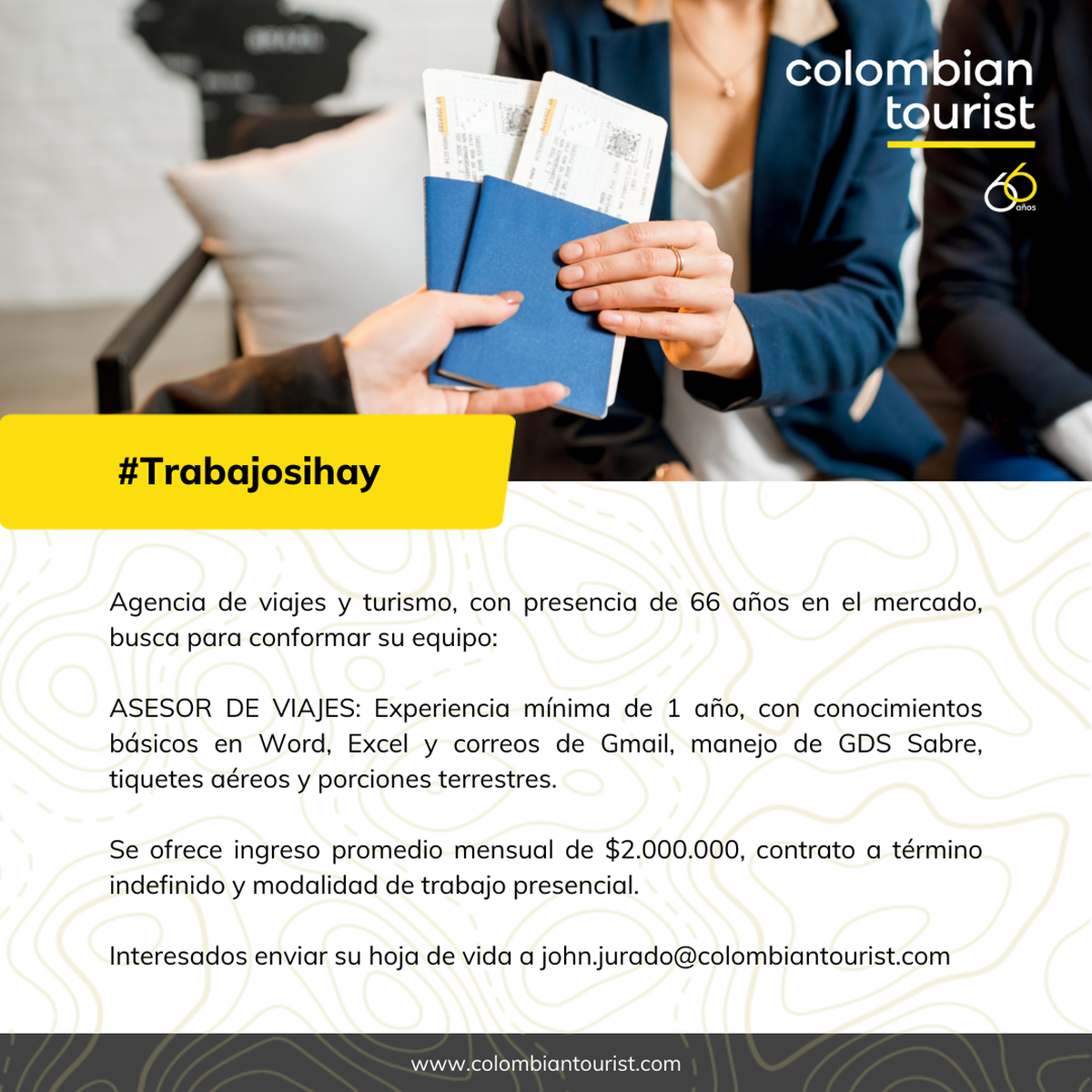 Oferta de Colombian Tourist en Bogotá.