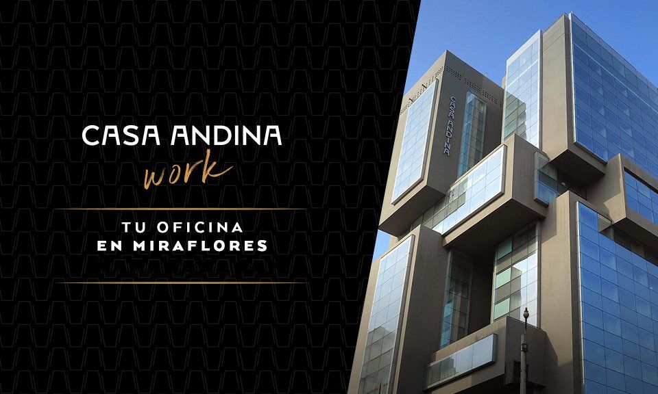 Casa Andina Work es el nuevo producto de la cadena que consiste en alquiler flexible de oficinas. - Ladevi Medios y Soluciones Casa Andina Work es el nuevo producto de la cadena que consiste en alquiler flexible de oficinas.