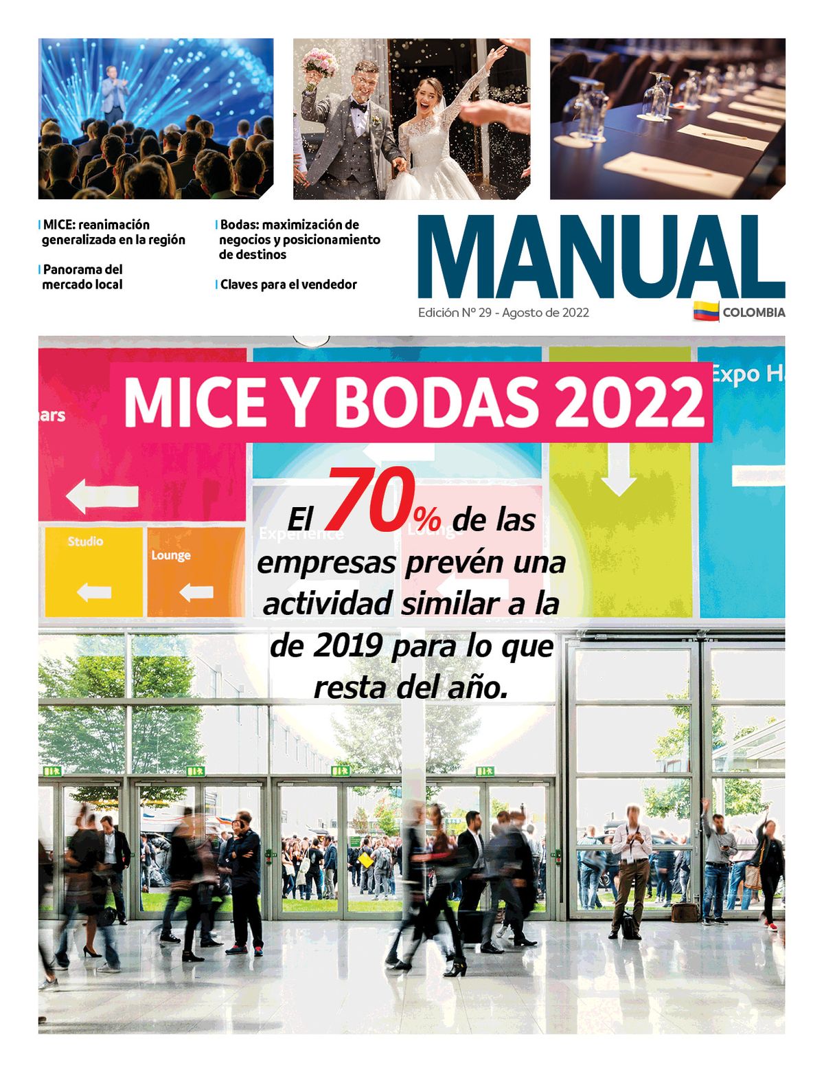 El Manual MICE y Bodas 2022 contiene información calificada sobre a la situación del mercado nacional y regional respecto a este segmento turístico.