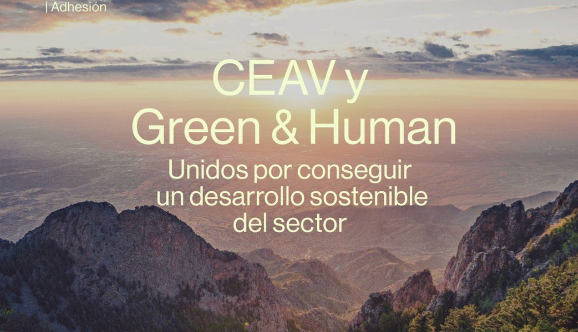 Imagen promocional de la adhesión de CEAV a Green & Human