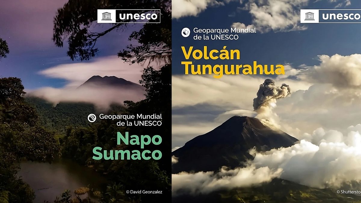 UNESCO declaró a Napo Sumaco y Volcán Tungurahua geoparques mundiales.