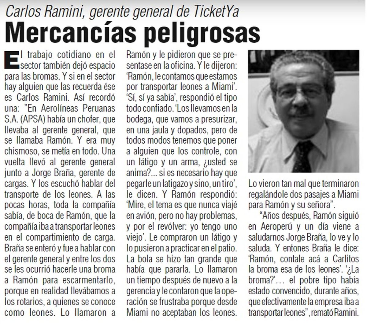 Una de las entrañables anécdotas que Carlos Ramini compartió en las páginas de Ladevi.