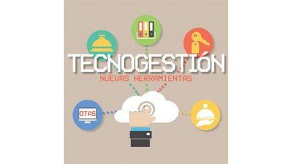 Tecnogestión: nuevas herramientas